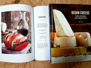 Vegan Cheese: Simple, Delicious Plant-Based Recipes