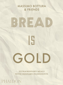 Bread is Gold Cookbook