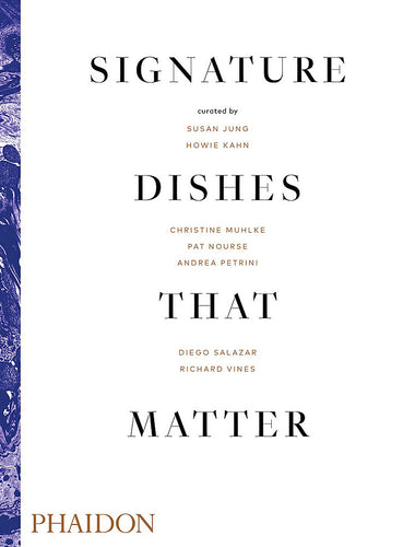 Signature Dishes That Matter