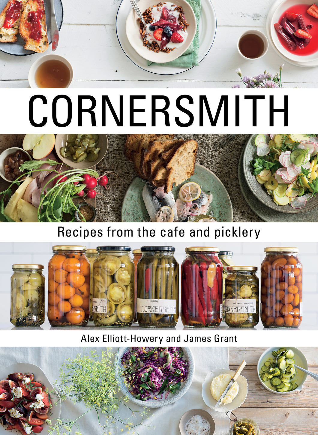 Cornersmith: Recipes from the Cafe & Picklery Cookbook