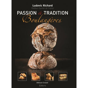 Passion & Tradition Boulangere by Ludovic Richard