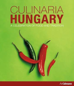 Culinaria Hungary Cookbook